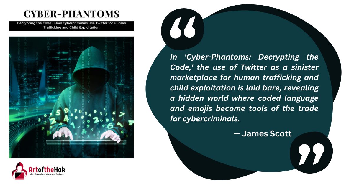 Cyber-Phantoms social media decoding whitepaper written by James Scott at ArtOfTheHak Project featured